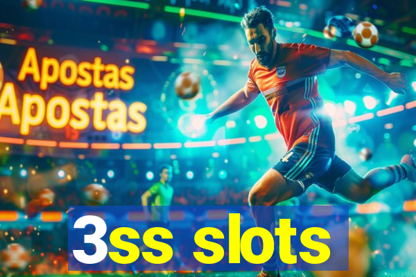 3ss slots